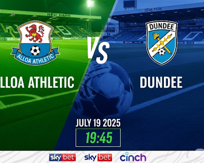 Alloa Athletic vs Dundee Prediction – Scotland League Cup